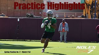 PRACTICE HIGHLIGHTS FSU football holds spring practice No 2 on Thursday afternoon [upl. by Ylekalb]