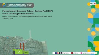 Pengembara 19  Pemanfaatan Biomassa RefuseDerived Fuel RDF untuk Cofiring Boiler Batubara [upl. by Arnoldo]