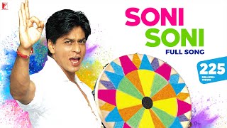 Soni Soni Full Song  Holi Song  Mohabbatein  Shah Rukh Khan Aishwarya Rai  JatinLalit Anand B [upl. by Llimaj]