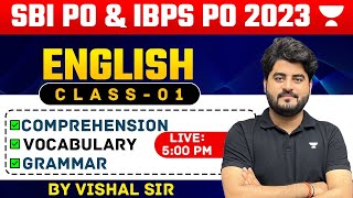 SBI PO amp IBPS PO 2023  English Class  01  Comprehension Vocab amp Grammar  English by Vishal Sir [upl. by Bohs]