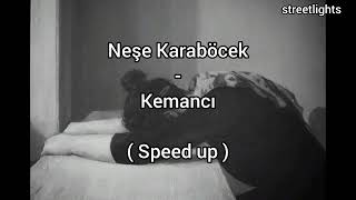 Neşe Karaböcek  Kemancı speed up halime bak dertli çal [upl. by Ferrick628]