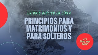 1 Corintios 7  Principios para matrimonios y para solteros  Jorge y Gilda Basave [upl. by Mailli]