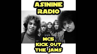 MC5  Kick Out The Jams [upl. by Schweitzer]