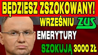 EMERYTURY Z quotCZTERNASTKĄquot WE WRZEŚNIU 2024  KAŻDY EMERYT 3000 ZŁ quotNA RĘKĘquot [upl. by Terencio306]