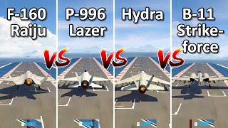 F160 Raiju Vs Lazer Vs Hydra Vs B11  Which is Best GTA online San Andreas Mercenaries Update [upl. by Home]