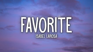 Isabel LaRosa  favorite Lyrics [upl. by Lienad]