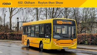 Last day 😥 Rosso Bus 402 service between Coldhurst and the Royal Oldham Hospital [upl. by Beard]