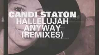 Candi Staton  Hallelujah Anyway Larse Vocal Full Length 2012 [upl. by Nimaynib]