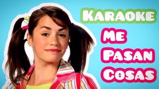 Chiquititas 2006  Me Pasan Cosas Karaoke  Ariana Diaz [upl. by Dranyl]