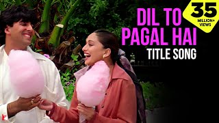 Dil To Pagal Hai Song  Shah Rukh Khan Madhuri Karisma Akshay  Lata Mangeshkar Udit Narayan [upl. by Sibilla]