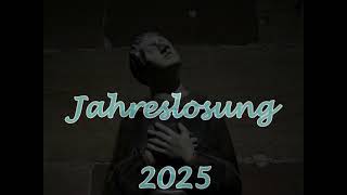 Jahreslosung 2025 [upl. by Lana234]