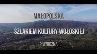 Małopolska  Szlakiem Kultury Wołoskiej Piwniczna [upl. by Rilda]