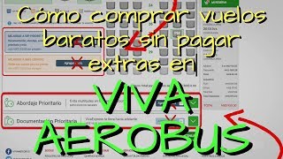 ¿Cómo comprar vuelos baratos en VivaAerobus sin pagar cargos extras Consejos para comprar en Viva [upl. by Kcoj468]