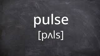 PULSE Pronunciation in American English [upl. by Leanor713]