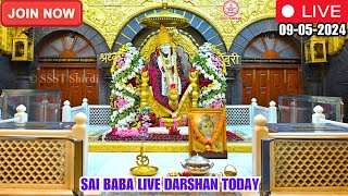 🔴Sai Baba Live Darshan Today  09 May 2024  Thursday  Saibaba  Shirdilive ©️SSST [upl. by Clardy910]