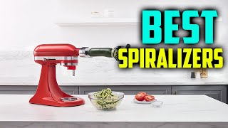 7 Best Spiralizers to Make Healthy Meals in 2024 [upl. by Lati]