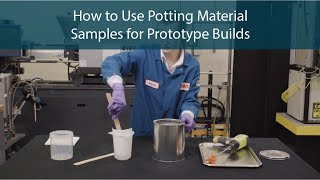 How to Use Potting Material Samples for Prototype Builds [upl. by June612]