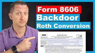 How to fill out IRS Form 8606 for Backdoor Roth Conversions with 4 examples [upl. by Nivled]