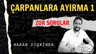 Çarpanlara Ayırma Zor Sorular 1 [upl. by Wiley]