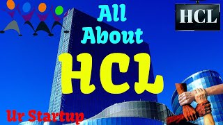 HCL  All About HCL Company  HINDI URDU  Shiv Nadar  HCL Technologies  HCL kya hai  HCL Facts [upl. by Raddy]