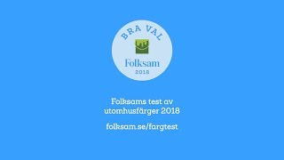 Folksams test av utomhusfärger 2018 [upl. by Ruamaj]