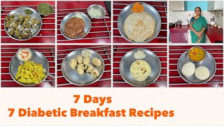 7 Days 7 Diabetic Friendly Breakfast RecipesI Gluten Free I Low Glycemic Index I Indian Vegetarian [upl. by Hnid]