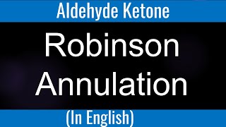 Robinson annulation I Aldol I alpha hydrogen I Problem I Aldehyde Ketone [upl. by Eiddet]