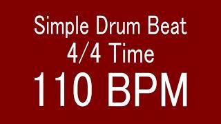 110 BPM 44 TIME SIMPLE STRAIGHT DRUM BEAT FOR TRAINING MUSICAL INSTRUMENT  楽器練習用ドラム [upl. by Behl]