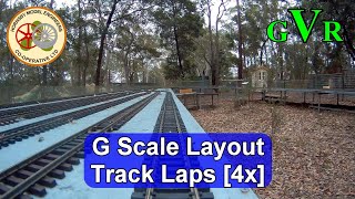 224 HME G Scale Layout Track Laps 4x  Saturday 12102024 at our 51st Birthday Weekend [upl. by Emmuela]