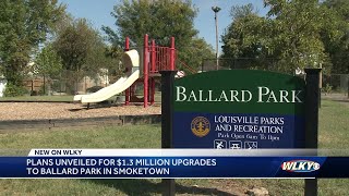 Ballard Park in Louisville getting major overhaul [upl. by Etireugram]