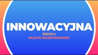 Innowacyjna Szkoła Muzyki Rozrywkowej w Bielanach k Siedlec [upl. by Azial]