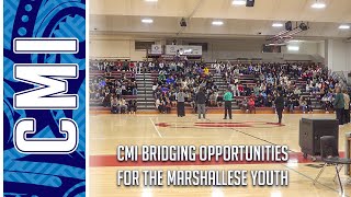 CMI Bridging Opportunities for the Marshallese Youth [upl. by Eckardt]