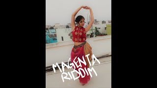 MAGENTA RIDDIM DANCE COVER BY SHIKHA MISHRA [upl. by Chase]