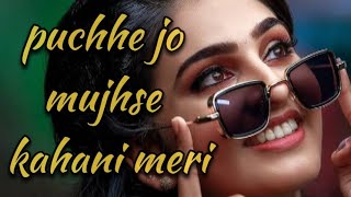 💖puche mujse kahani meri song  Hindi song song  hits song 💖 [upl. by Nova]