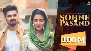 SOHNE DI PASAND Full Video Jind  Shera Dhaliwal  Abhaynoor  Jaymeet  Latest Punjabi Song 2024 [upl. by Moser]