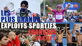 Les plus grands exploits sportifs français Partie 5 [upl. by Sitnalta949]