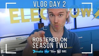 Rostered On  Season 2  Behind the Scenes  Day 2 VLOG [upl. by Yrneh]