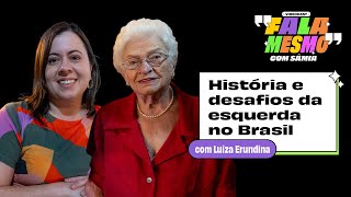 Fala Mesmo Luiza Erundina  009 [upl. by Gromme]