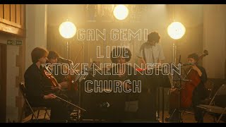 Gan Gemi  Consider Me Live from The Old Church Official Video [upl. by Kieffer]