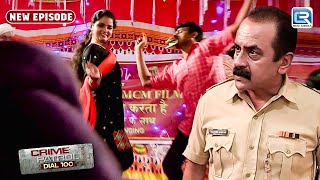 Bar Dancer के काले सच को कैसे लाएगी Police Public के सामने   Crime Patrol Dial 100  Full Ep 684 [upl. by Ahseikram482]