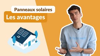 Panneaux Solaires  POURQUOI en installer  Quels sont les AVANTAGES [upl. by Schumer345]