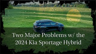 2024 Kia Sportage Hybrid Problems [upl. by Hearsh]