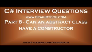 Part 8 Can an abstract class have a constructor [upl. by Eneirda136]