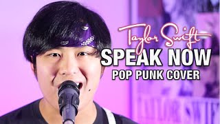 Taylor Swift  Speak Now Pop Punk Cover [upl. by Canada552]