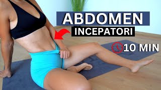 10 MINUTE ABDOMEN PENTRU INCEPATORI  Exercitii Simple Si Eficiente Pentru Abdomen [upl. by Anniken739]