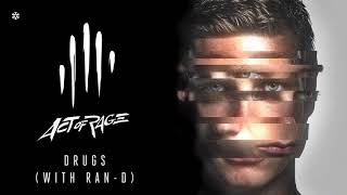 RanD amp Act of Rage  Drugs Official HQ [upl. by Assirralc492]