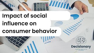 Impact of social influence on consumer behavior [upl. by Omarr887]