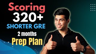 New Shorter GRE 2 Month Complete PrepPlan for 320 Score  Daybyday schedule amp Study Material [upl. by Tabbi397]