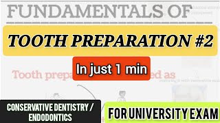 Tooth preparation2fundamentals of tooth preparationin1minendodonticsBDSdentistryDentoTuber [upl. by Witcher]