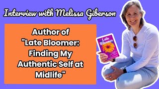 Interview with Melissa Giberson Late Life Lesbian and Author of quotLate Bloomerquot [upl. by Eelsnia]